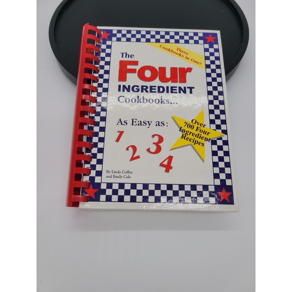 The Four Ingredient Cookbooks-Three Cookbooks in One! by Cale, Emily,Coffee, Lin